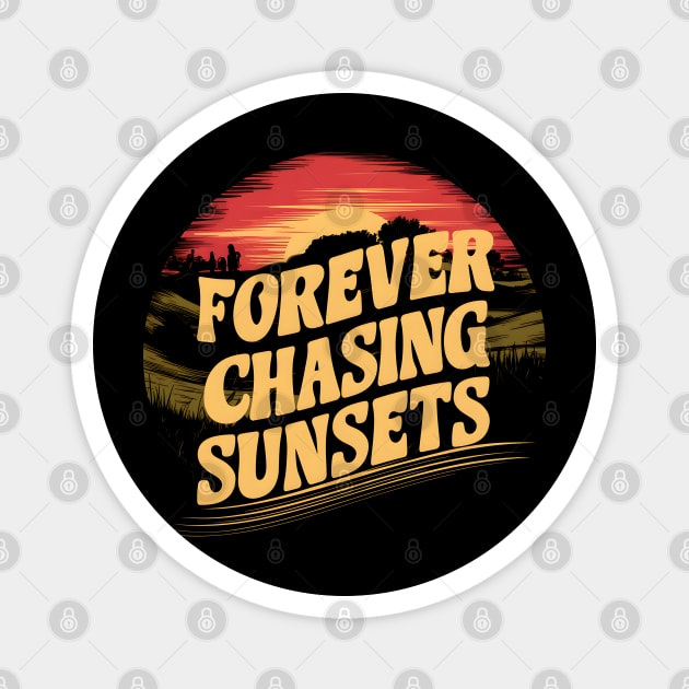 Forever Chasing Sunsets Retro Summer Beach Tropical Summer, Aesthetic Summer Sublimation Magnet by LaroyaloTees